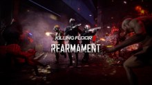 Killing Floor 3 Official Rearmament Update Trailer