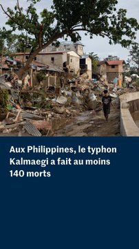 Philippines : le typhon Kalmaegi a fait au moins 140 morts