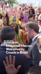 Emmanuel Macron Welcomed by Crowds in Brazil