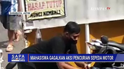 Aksi Pencurian Motor di Surabaya Digagalkan, Pelaku Sempat Pukul Korban | SAPA MALAM