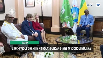 [#Reportage] Gabon : l’archevêque ghanéen Nicholas Duncan devise avec Oligui Nguema