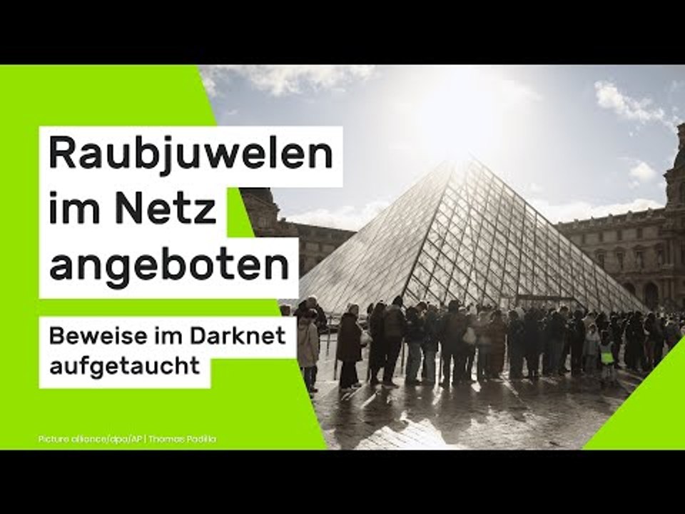 Spektakulärer Louvre-Raub: Raubjuwelen im Netz angeboten - Beweise im Darknet aufgetaucht