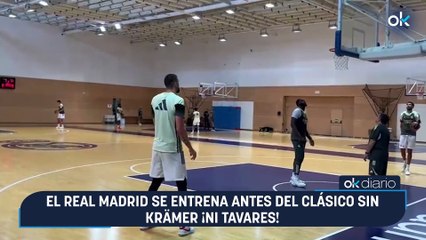 El Real Madrid se entrena antes del Clásico sin Krämer ¡ni Tavares!