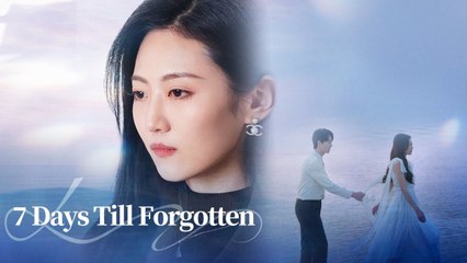 7 Days Till Forgotten - Full Episodes