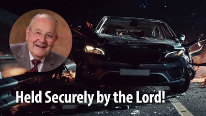 HELD SECURELY BY THE LORD​!​​ – Isaiah 41:10 Devotional by Pastor Cecil A. Thompson