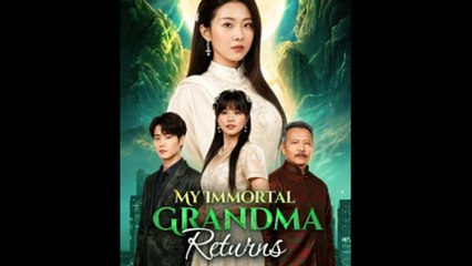My Immortal Grandma Returns Full Movie