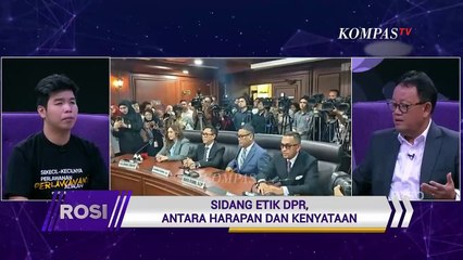 [FULL] Sidang Etik DPR Putuskan Nasib Sahroni Cs, Bagaimana Harapan Publik? | ROSI
