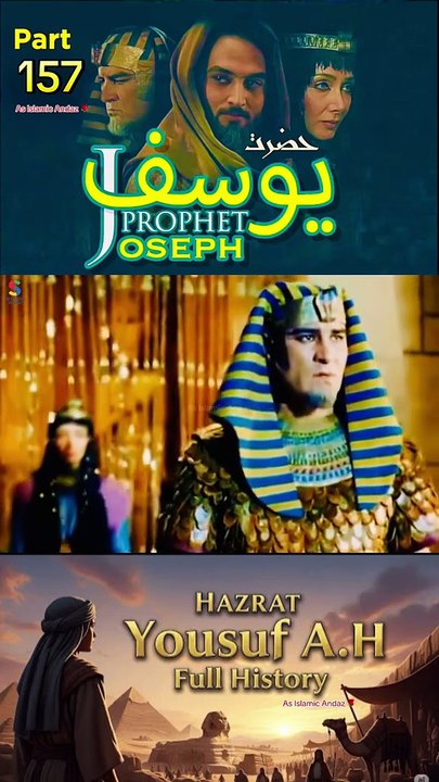 Part-157 Yusuf A S Islamic Series #SurahYusuf #islamichistory #IslamicSeries #100kviews #Eygpt