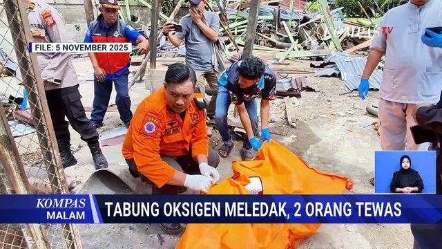 Ledakan Tabung Oksigen di Aceh Barat Tewaskan 2 Orang dan Rusak 15 Rumah | KOMPAS MALAM
