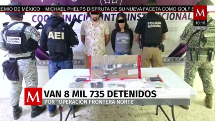 Nuevos resultados de la ‘Operación Frontera Norte’