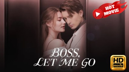 Boss, Let Me Go  Full Movie HD - Drama ShortFilms Hot