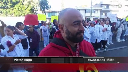 Trabajadores del ISSSTE se manifiestan; les dejaron de pagar porque "ya no hay presupuesto"