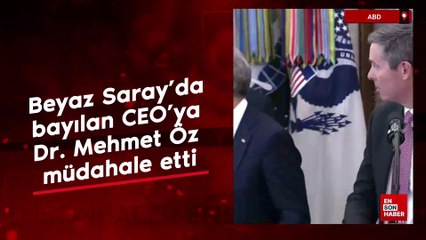 Beyaz Saray’da bayılan CEO'ya Dr. Mehmet Öz müdahale etti