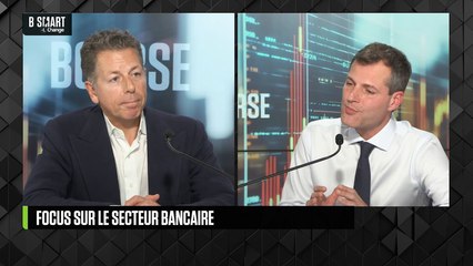 SMART BOURSE - Focus sur le secteur bancaire
