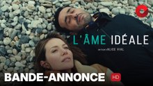 L’ÂME IDÉALE de Alice Vial avec Jonathan Cohen, Magalie Lépine Blondeau, Florence Janas : bande-annonce [HD] | 17 décembre 2025 en salle