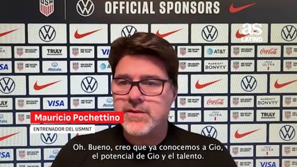 Mauricio Pochettino: “Sabemos el potencial de Gio y el talento que tiene, por eso está aquí”