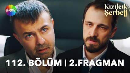 Kızılcık Şerbeti 112. Bölüm 2. Fragman | “Elindeki görüntüleri bana ver!”
