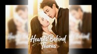 Hearts Behind Thorns - Full Movie