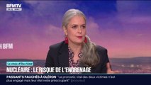 LE CHOIX D'ELSA VIDAL - Nucléaire: le risque de l'engrenage