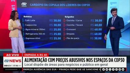 Alimentação com preços abusivos chama atenção durante a COP30