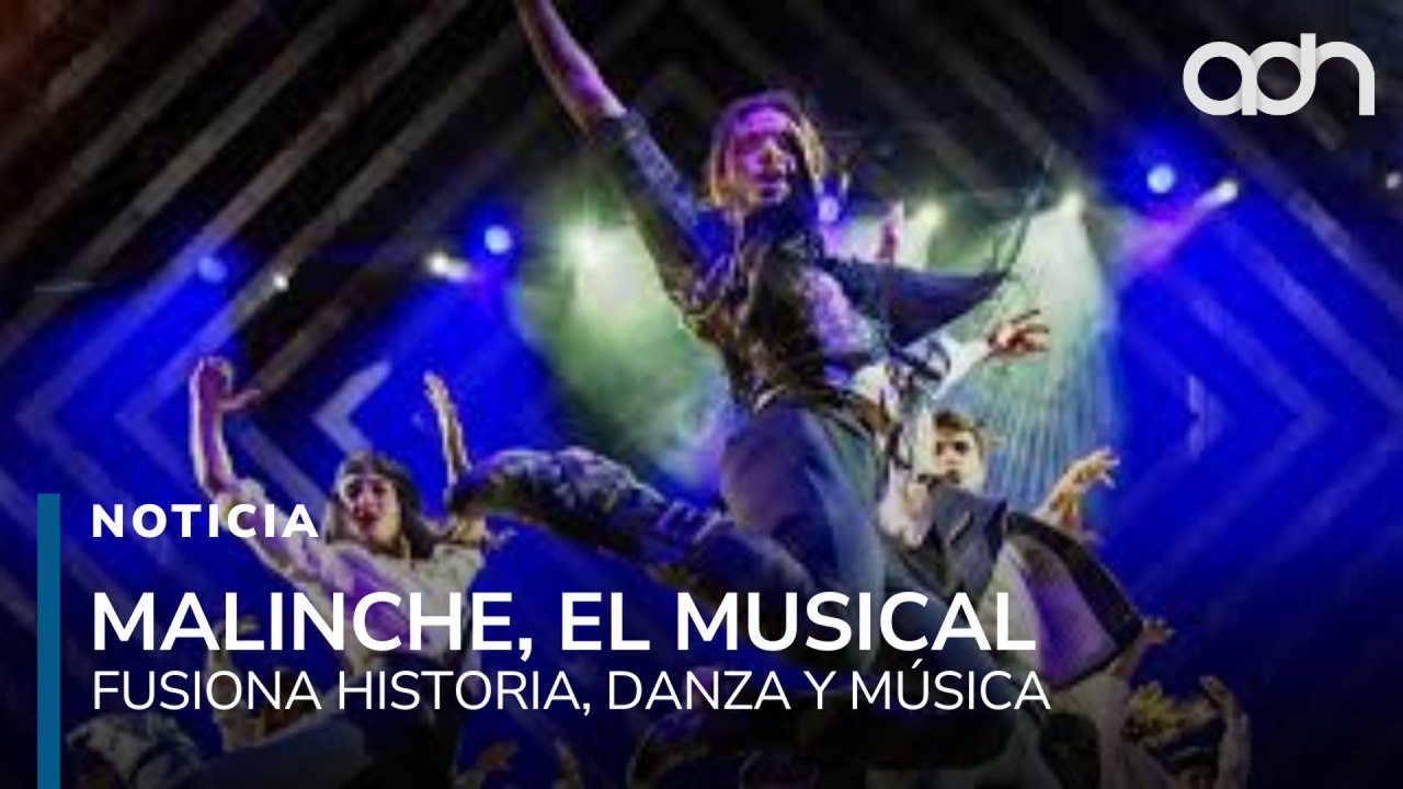 Música, danza e historia se unen en Malinche, El Musical, una obra que conecta dos culturas