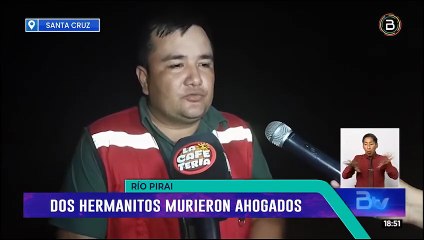 Dos hermanitos de 7 y 13 años mueren ahogados en el río Piraí