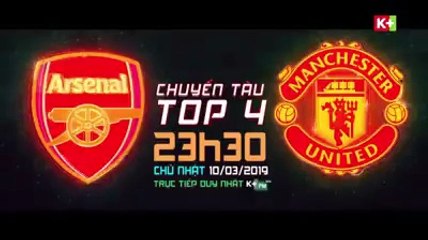Super Sunday trên K+PM HD : Arsenal - Manchester United (10/3/2019)