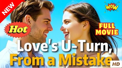 Love's U Turn From a Mistake