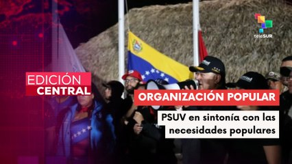 Edición central 6-11-2025: PSUV moviliza su estructura para atender necesidades populares