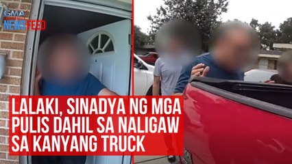 Lalaki, sinadya ng mga pulis dahil sa naligaw sa kanyang truck | GMA Integrated Newsfeed