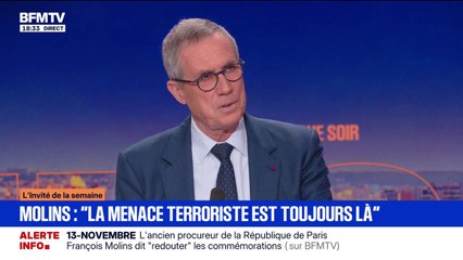 François Molins, ancien procureur de la République de Paris, explique "que la menace terroriste est toujours là"