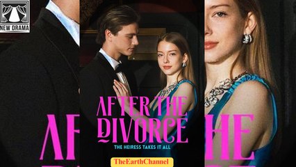 🍏💙☪️✅🏴🔥 08.08 🌹 11.11 After the Divorce the Heiress Takes It All - dailymotion 🌐x9ti5vs