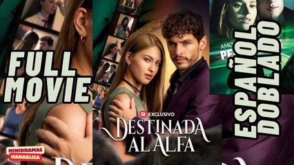 Destinada Al Alfa - Completo SubtíTulos - Full Free