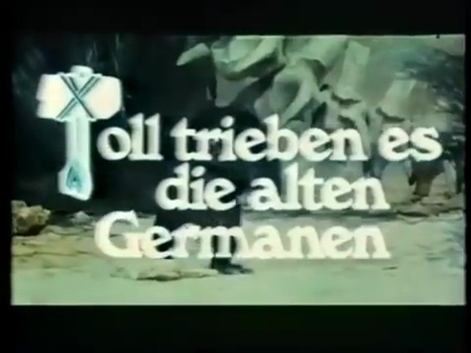 Toll trieben es die alten Germanen