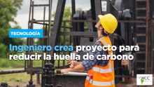 Ingeniero crea proyecto para reducir la huella de carbono