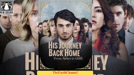 🍏💛🏴 01.01 - 11.30 🔥 His Journey Back Home from Ashes to Gold dailymotion 🌐x9tcriq