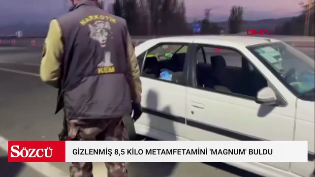 Koltuğun içine gizlenmiş 8,5 kilo metamfetamini 'Magnum' buldu