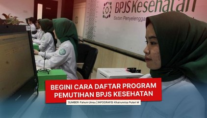 Begini Cara Daftar Program Pemutihan BPJS Kesehatan
