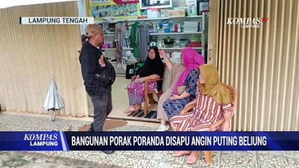 Bangunan Porak Poranda Disapu Angin Puting Beliung