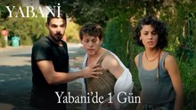 YABANİ'de 1 Gün #2
