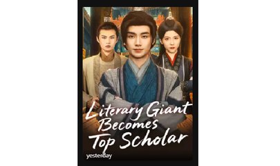 Literary Giant Becomes Top Scholar -part 2 - Full Movies English Sub