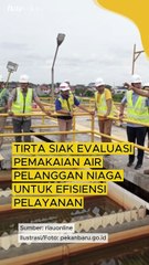 Tirta Siak Evaluasi Pemakaian Air Pelanggan Niaga untuk Efisiensi Pelayanan
