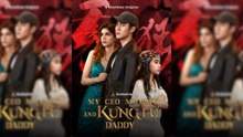 My Ceo Mommy And Kung Fu Daddy - Full Movie