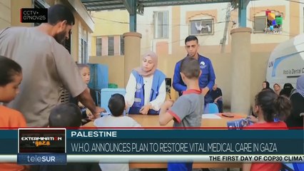 Palestine: World Health Organization announces plan to restore vital medical care in Gaza