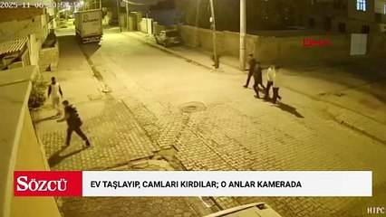 Ev taşlayıp, camları kırdılar; o anlar kamerada