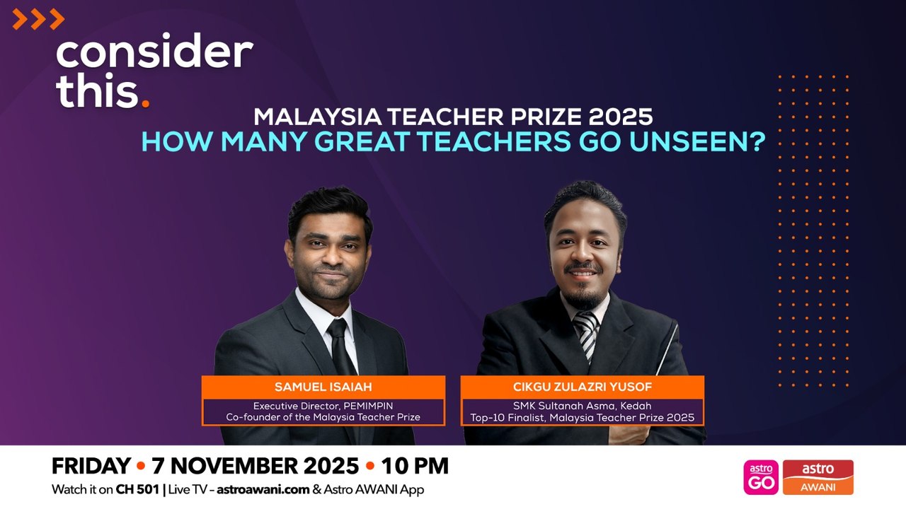 Consider This: Malaysia Teacher Prize 2025 — How Many Great Teachers Go Unseen?