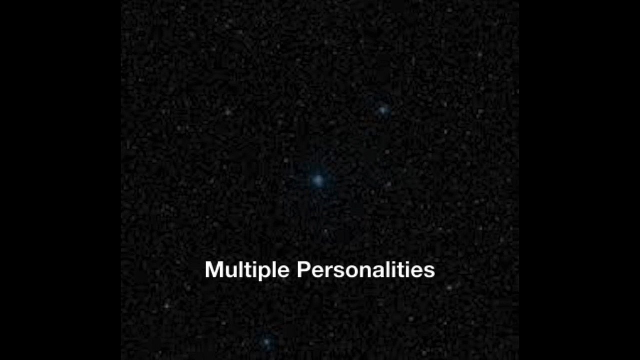 Multiple Personalities