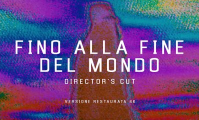 Fino alla fine del mondo (Trailer ufficiale HD)