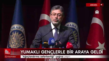 İbrahim Yumaklı "ağaçlandırma seferberliği" çağrısı yaptı