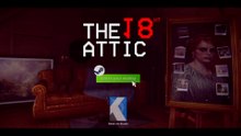 The 18th Attic Official Gameplay Trailer